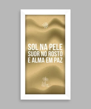 imagem do quadro Temático slim - "Sol na pele..."